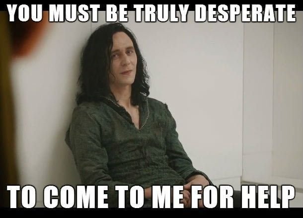 Локи Мем видимо ты совсем отчаялся