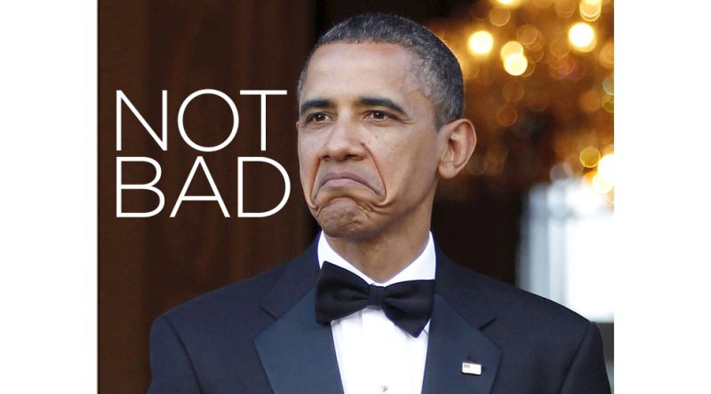 Барак Обама нот бэд